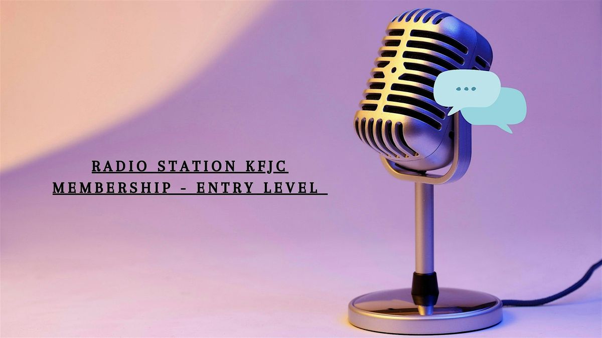 Radio Station KFJC Membership - Entry Level - Summer 2025