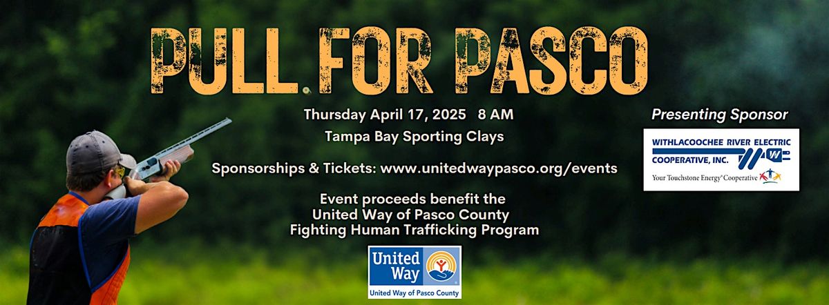 Pull for Pasco Clay Shoot: United Way of Pasco County