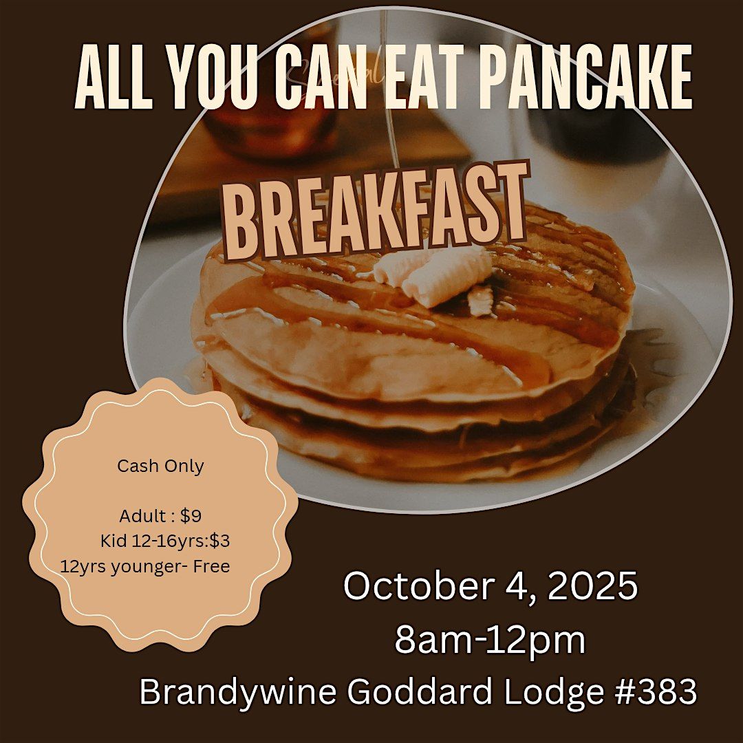 Brandywine Goddard Lodge #383 Annual Pancake Breakfast