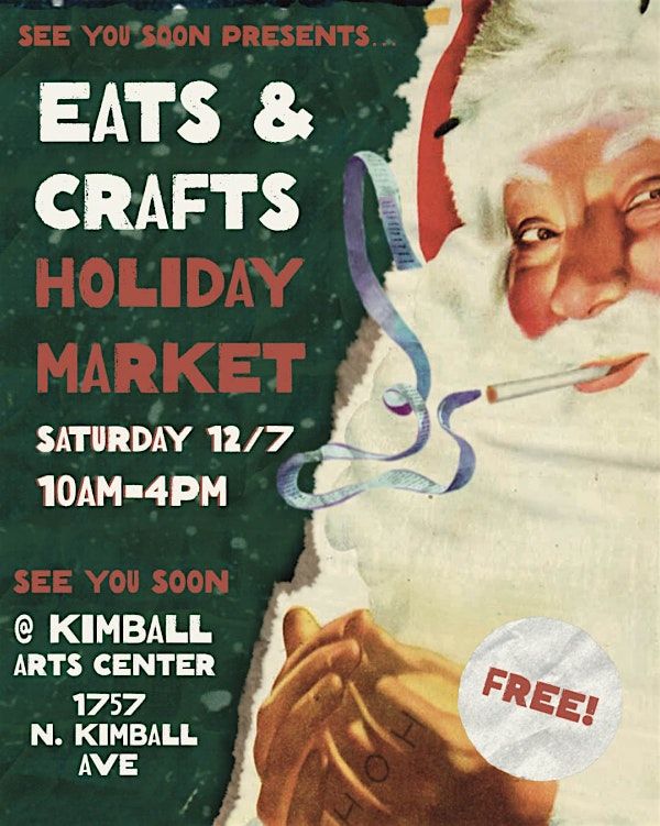 Eats & Crafts Holiday Market