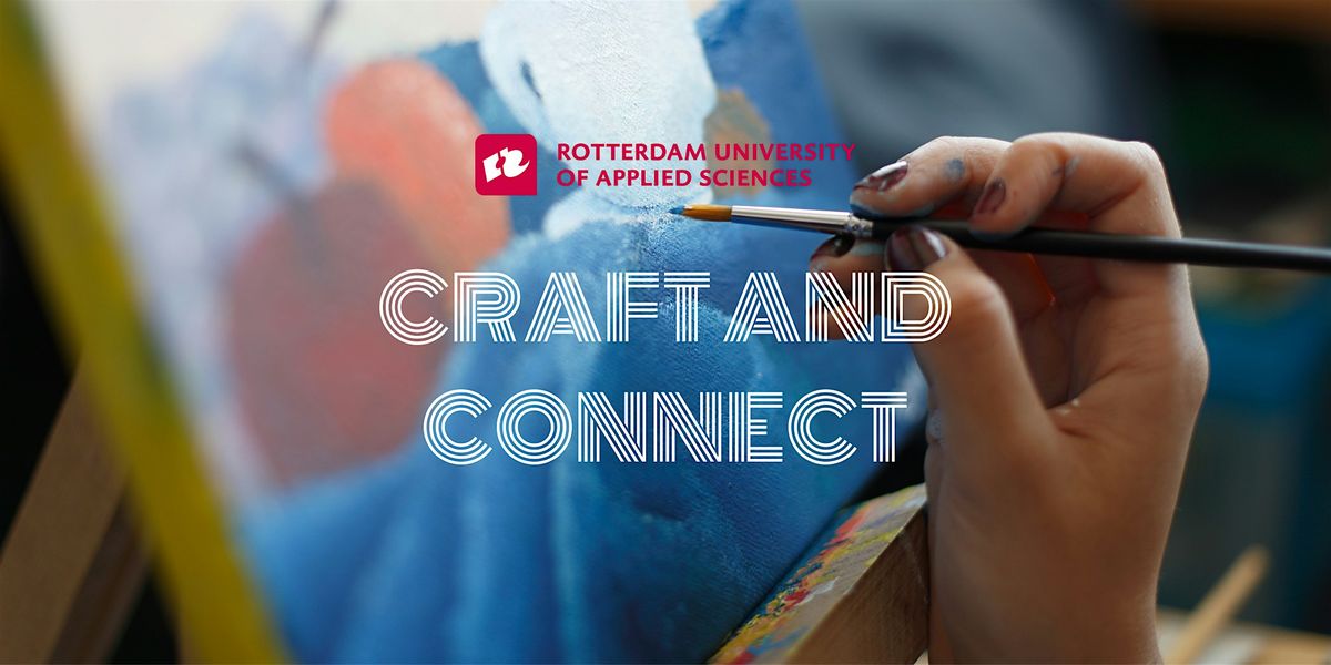 Craft and connect (networking and painting) - with Student Welfare