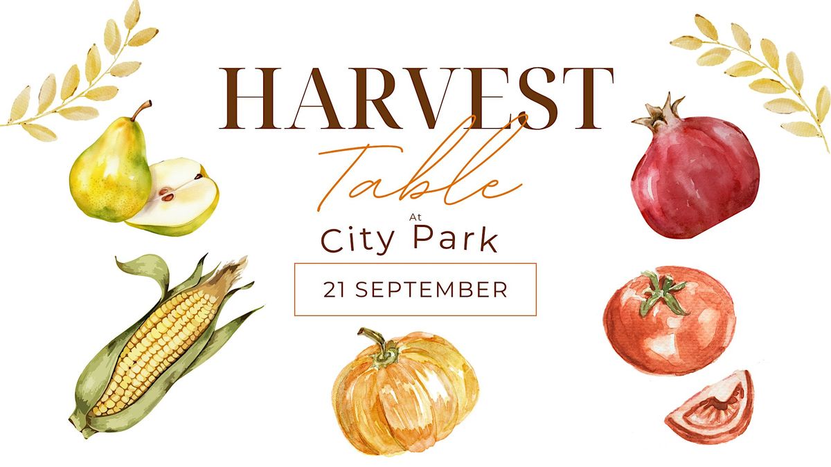 Downtow Brentwood Coaltion Presents:  Harvest Table at City Park