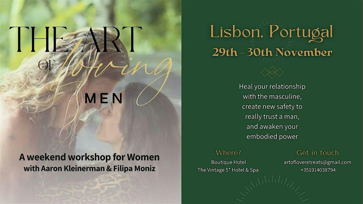 The Art of Loving Men (workshop for Women)