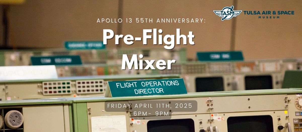 Apollo 13 55th Anniversary: Pre-Flight Mixer