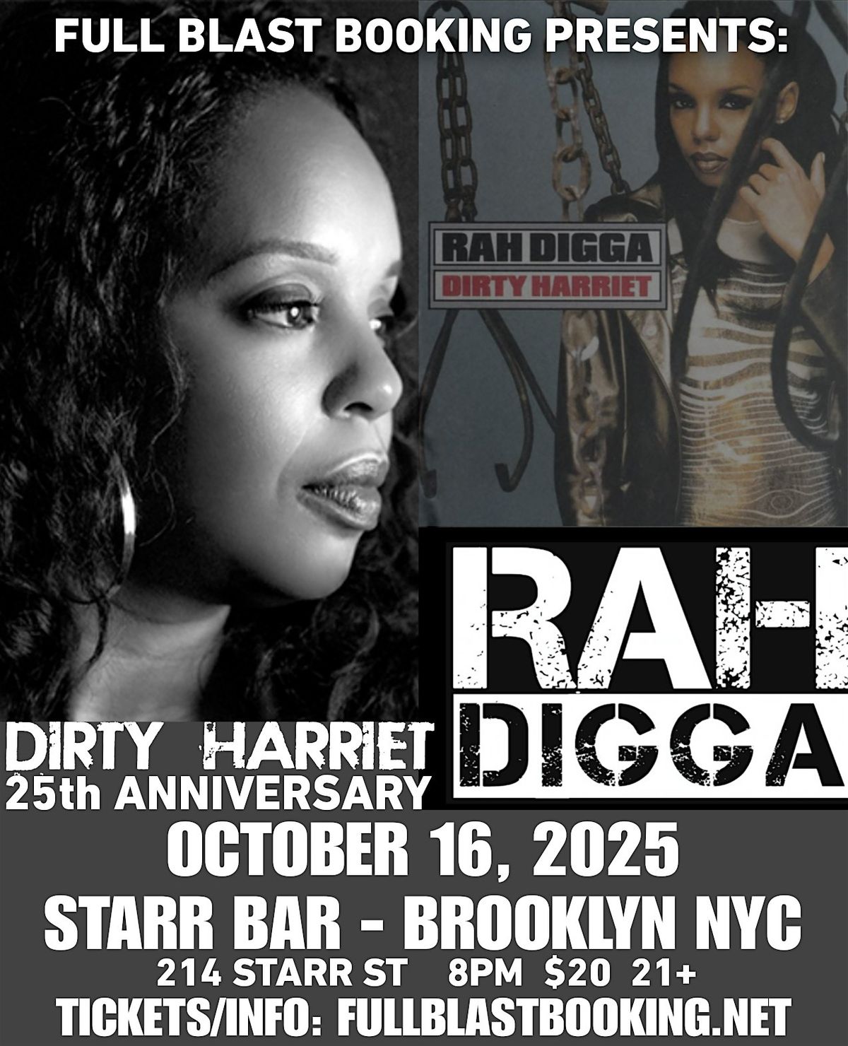 RAH DIGGA- Dirty Harriet 25th Anniversary! NYC