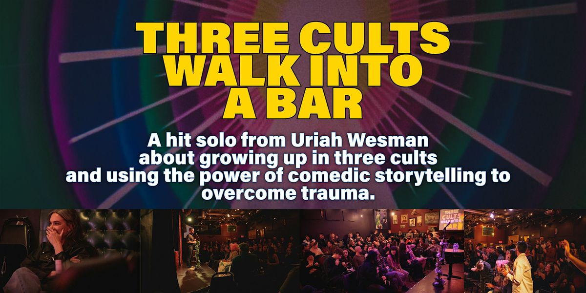 Three Cults Walk Into A Bar