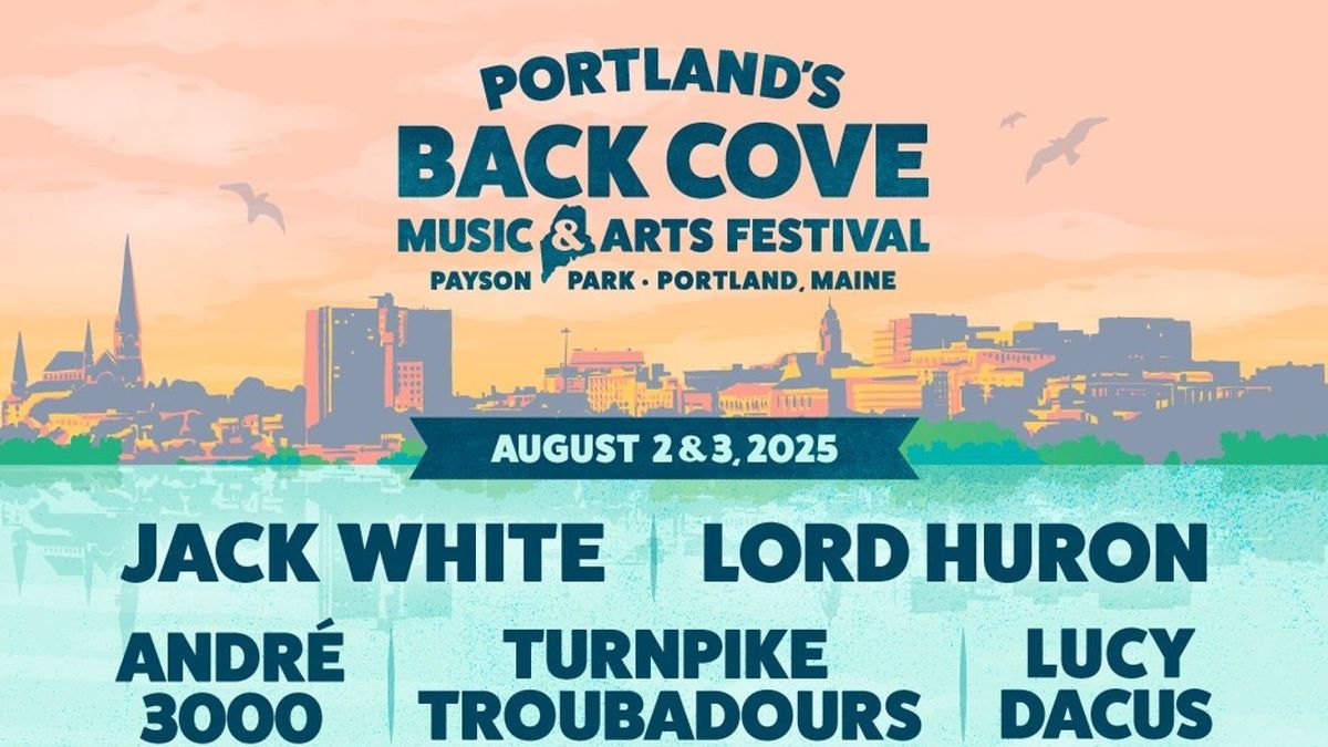 Back Cove Music and Arts Festival with Lord Huron, Andre 3000, Jack White and more (2-Day Pass)