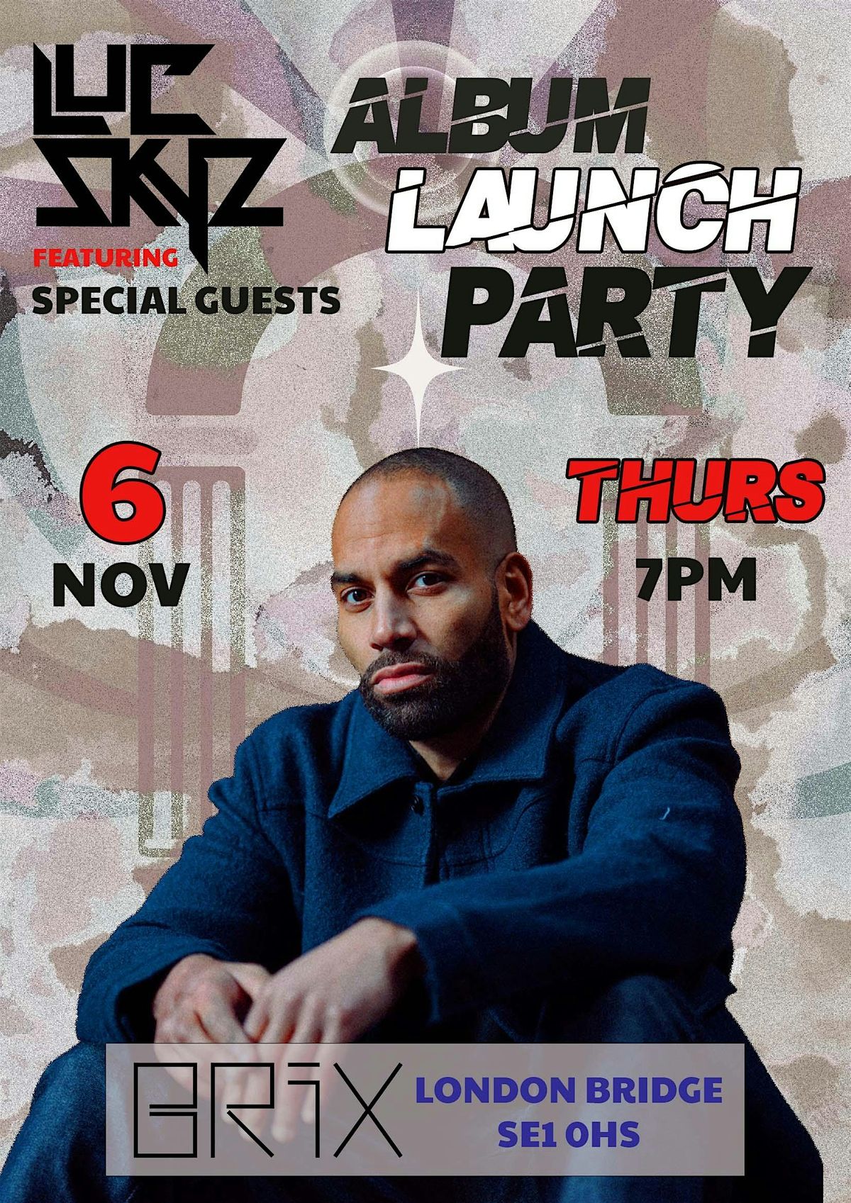 Luc Skyz Album Launch Party