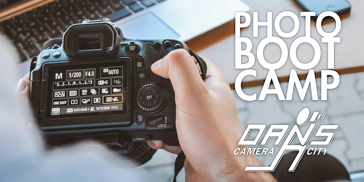 Photography Boot Camp