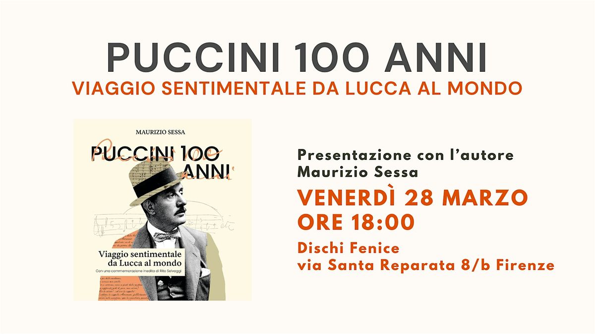 Puccini 100 anni - presentazione con Maurizio Sessa