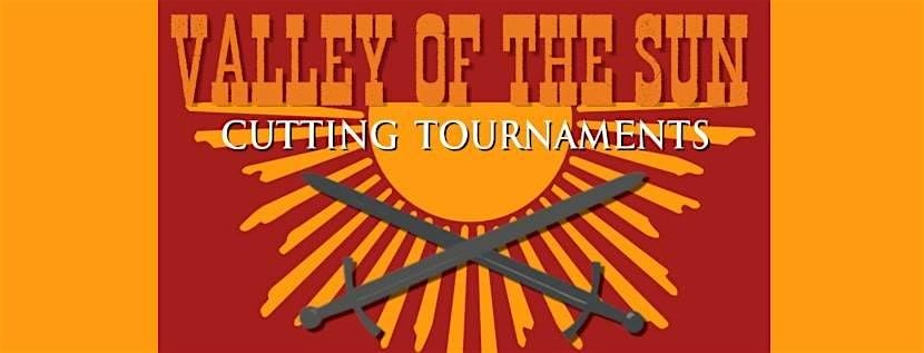 Valley of the Sun Cutting Tournaments 2025