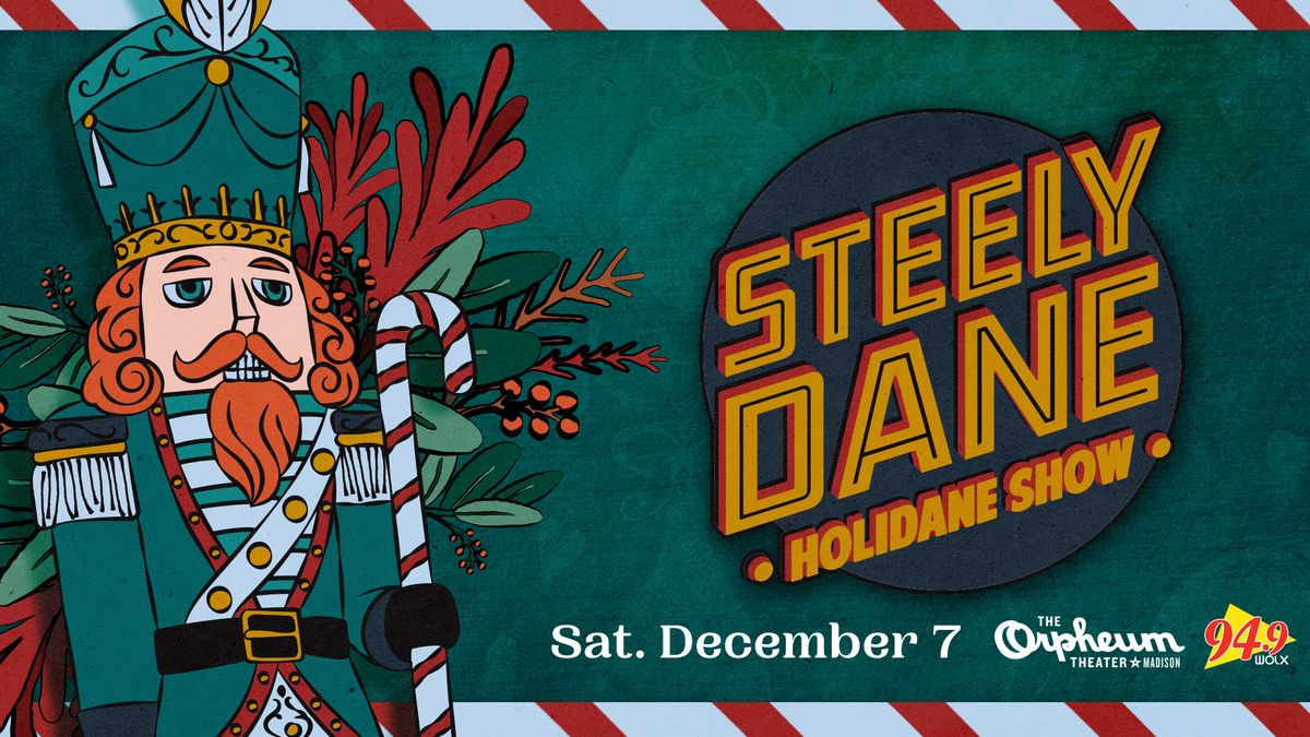 Steely Dane "Holidane" Show at Orpheum Theater