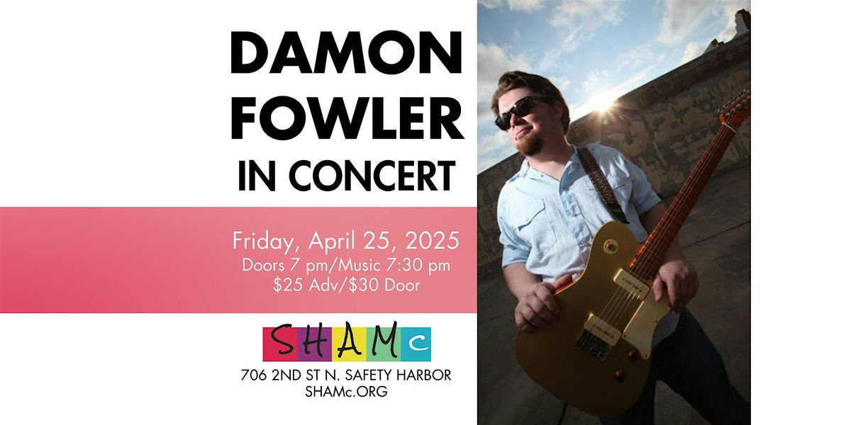 Damon Fowler In Concert