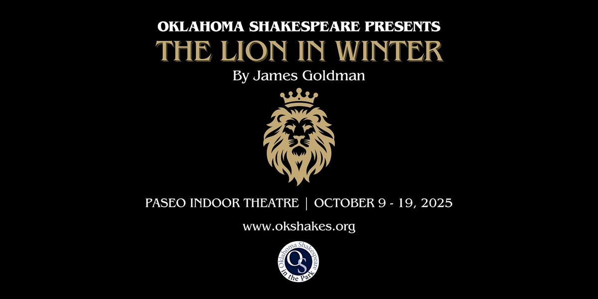 The Lion in Winter | Thursday, October 9, 2025 | 7:30pm