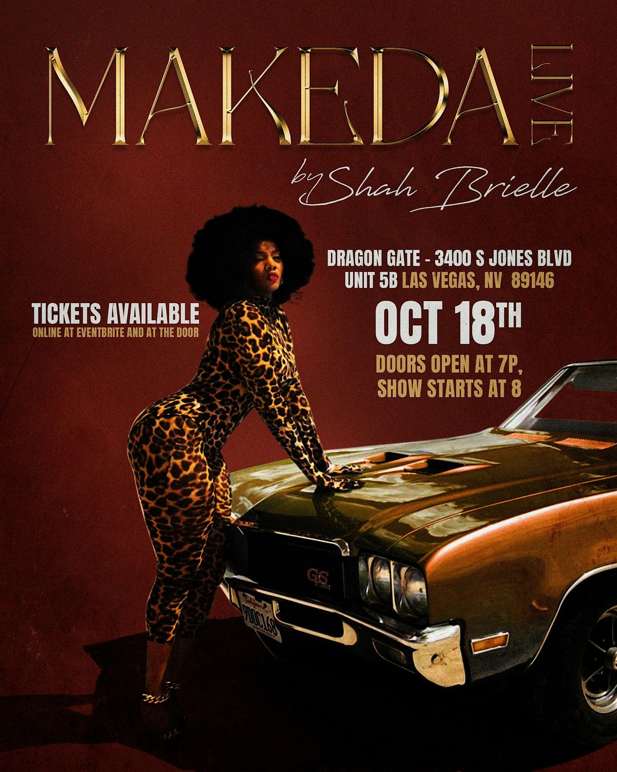 Makeda: A Live Experience by Shah Brielle
