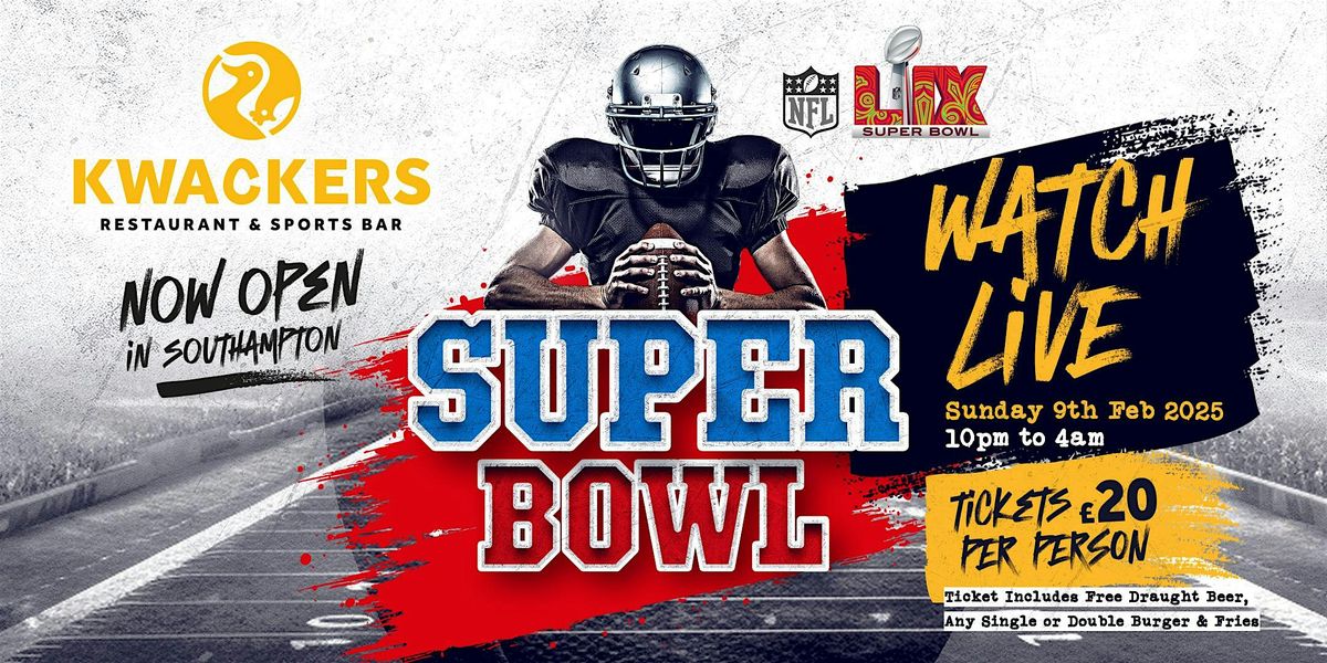 Super Bowl at Kwackers