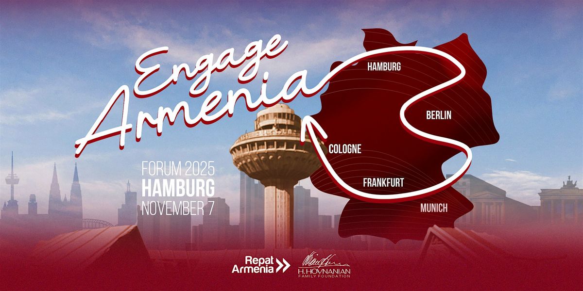Engage Armenia Forum HAMBURG