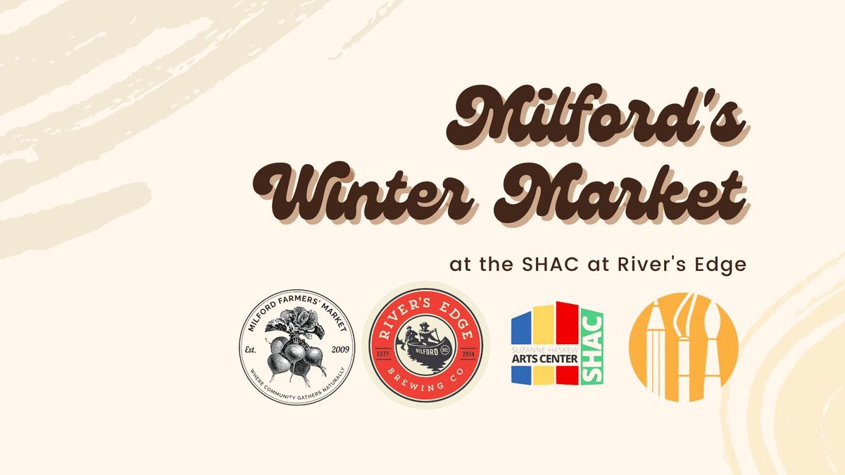 Milford's Winter Market