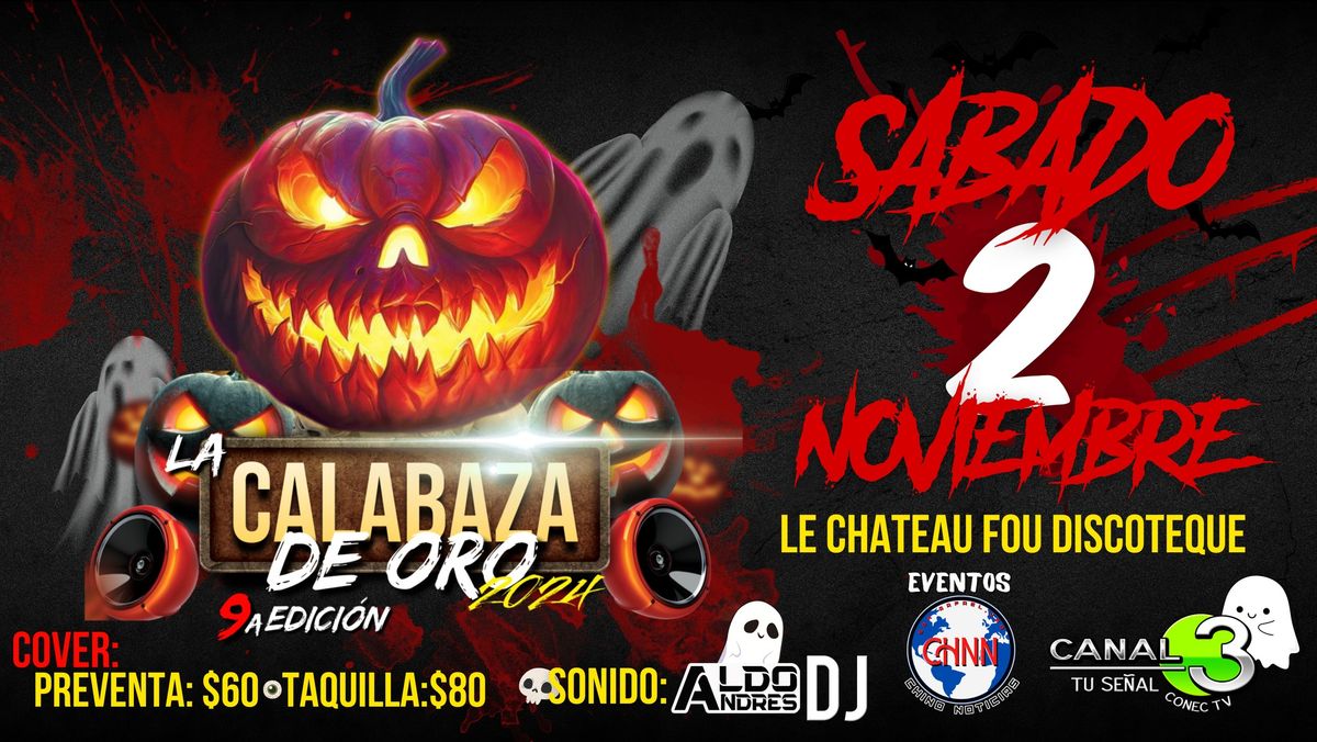 La Calabaza de Oro 9a Edici\u00f3n