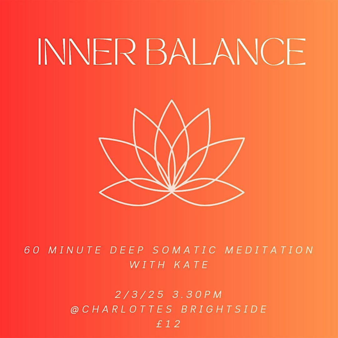 Inner Balance Somatic Meditation