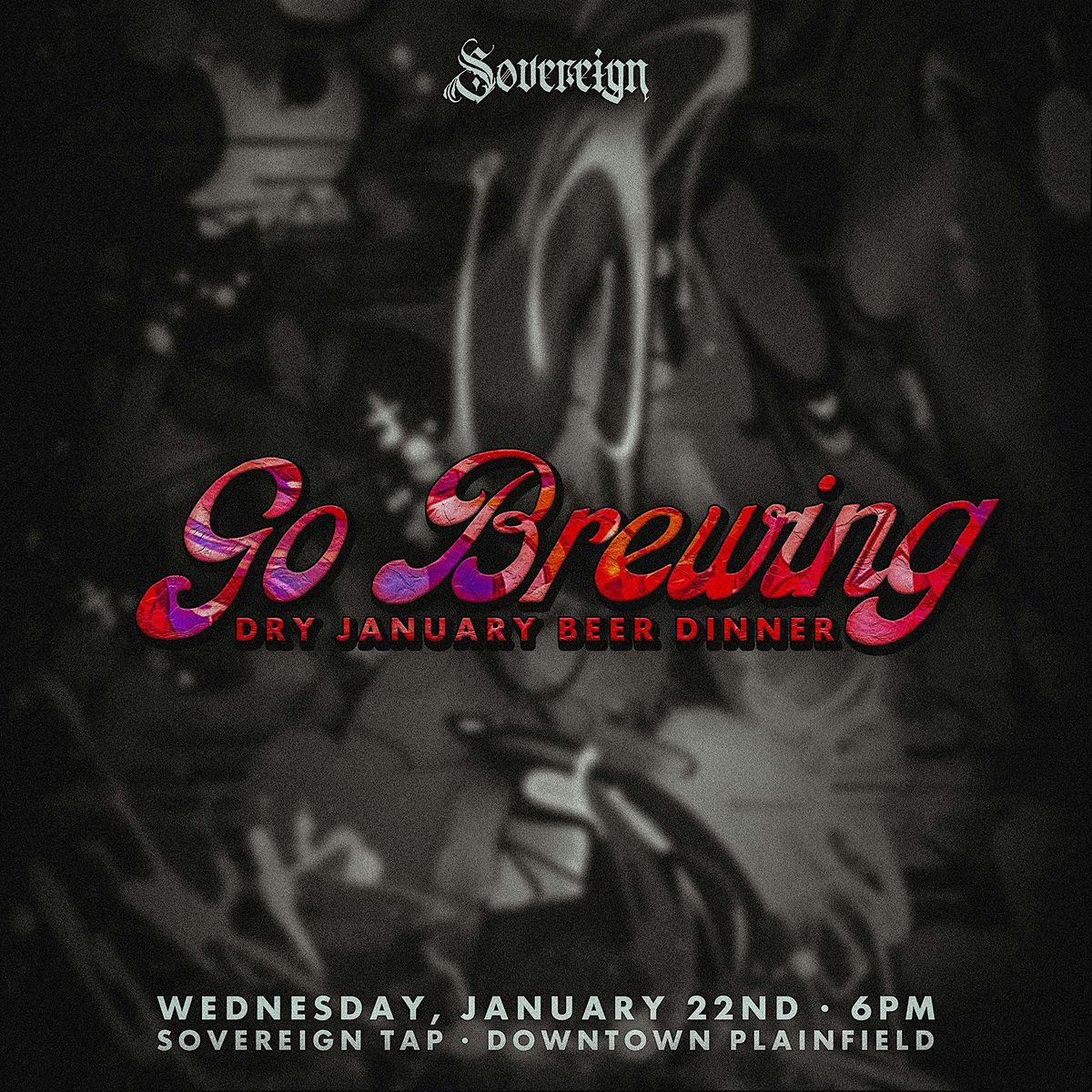 Sovereign x Go Brewing: A Dry January Beer Dinner