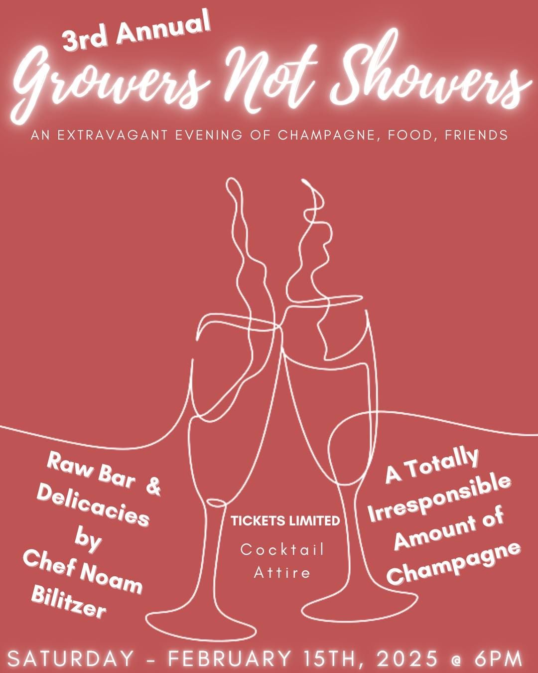 GROWERS NOT SHOWERS - Champagne Party