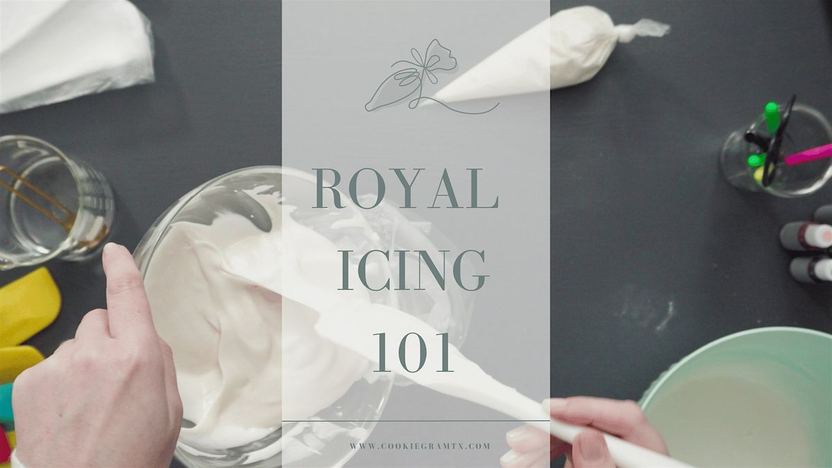 Royal Icing 101