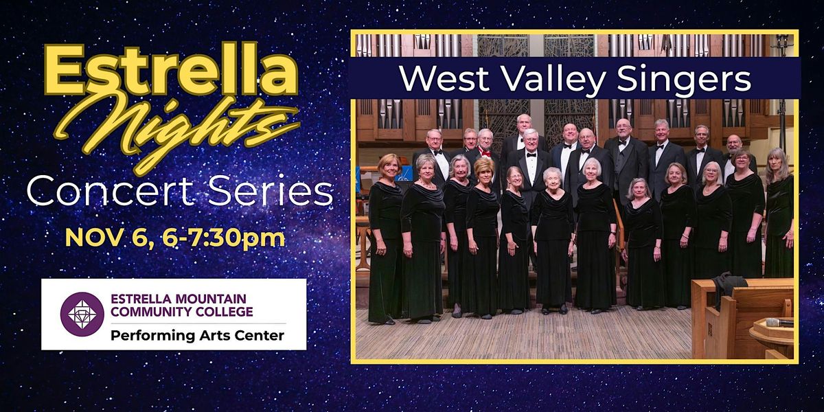 Estrella Nights - West Valley Singers