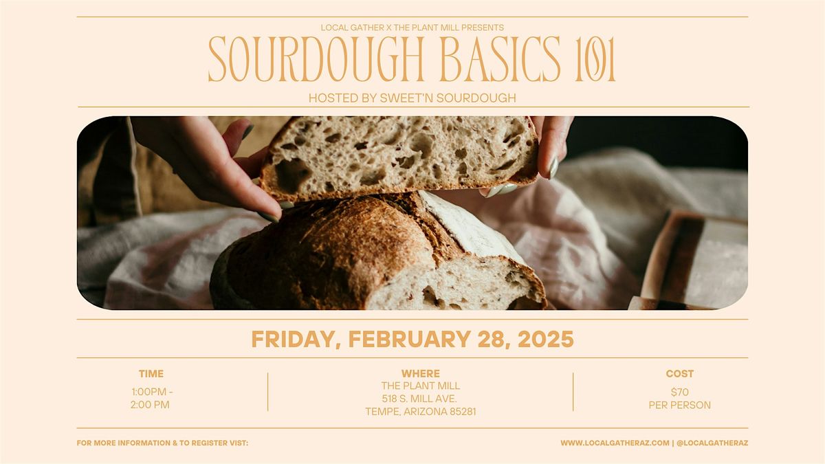 Sourdough Basics 101