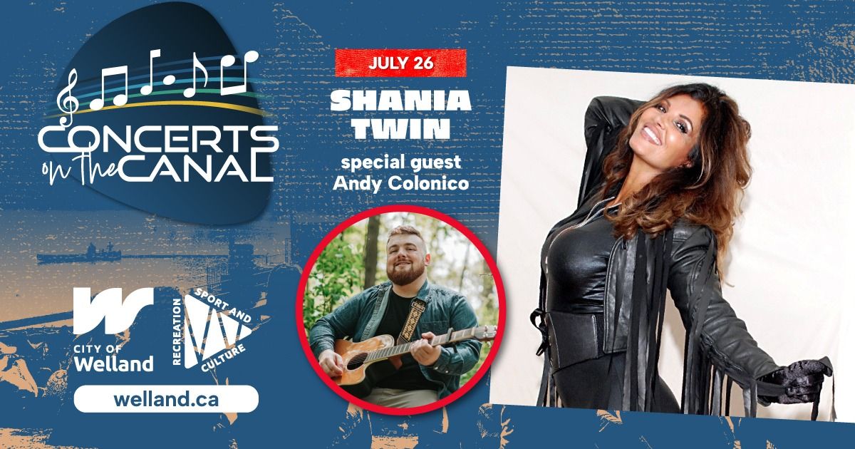 Concerts on the Canal - Shania Twin