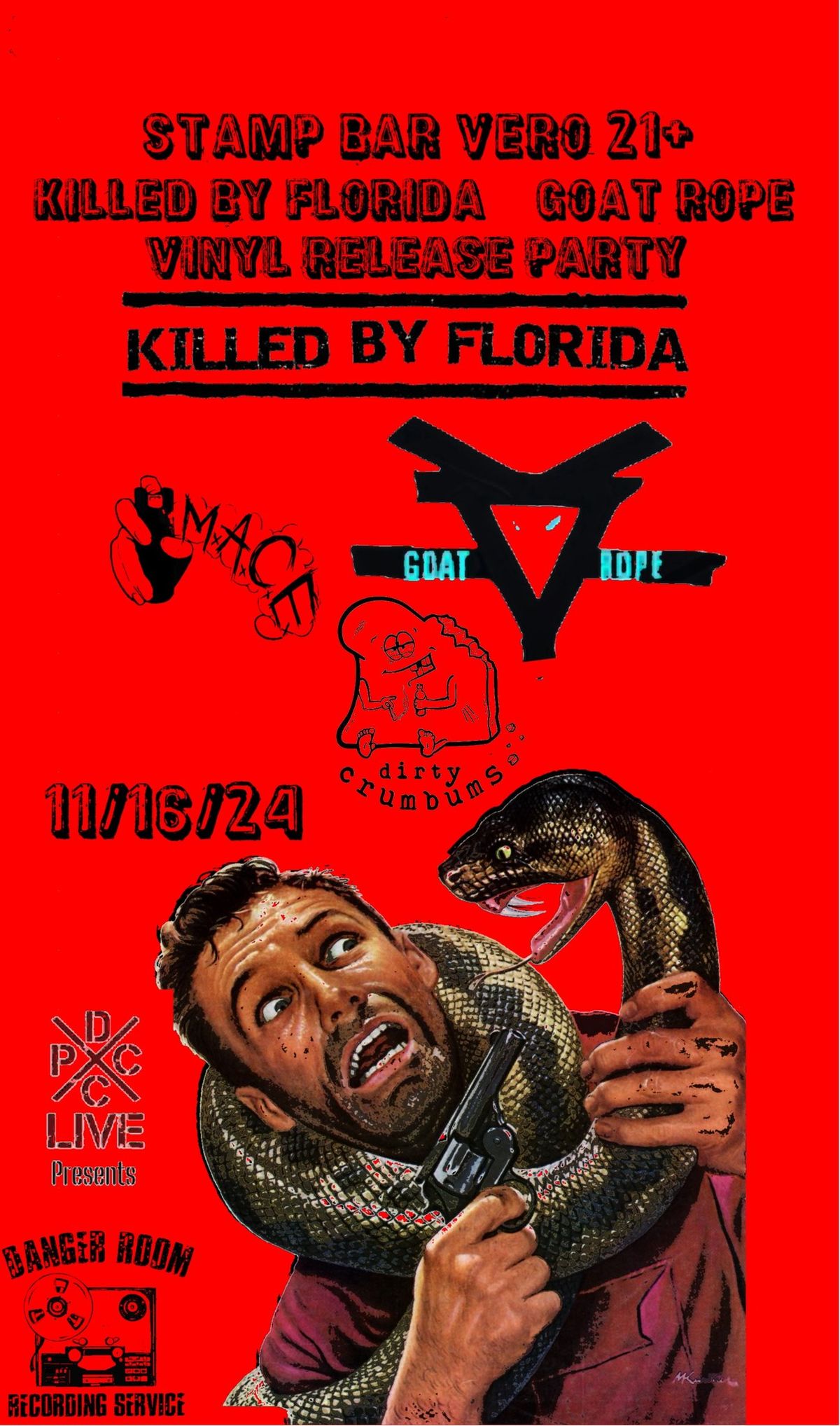 Killed by Florida\/ Goat Rope vinyl release party Vero 