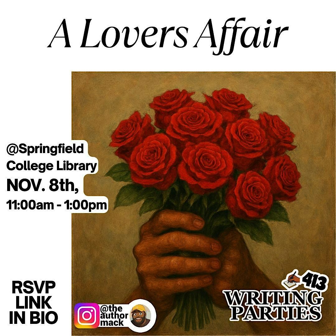 Writing Parties 413: A LOVERS AFFAIR