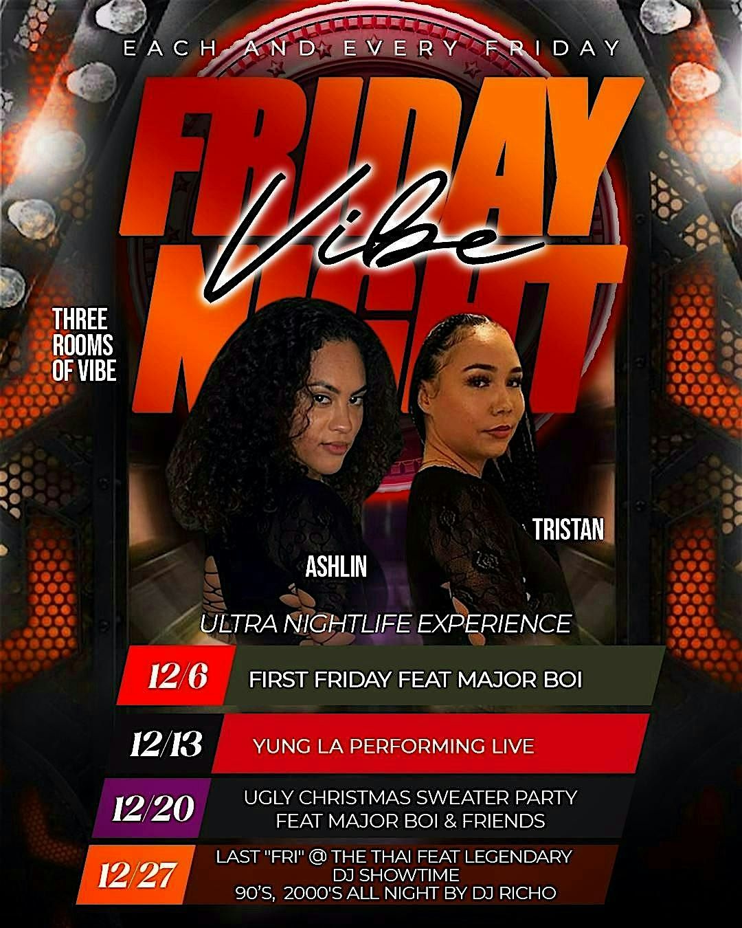 THAI on FRI...#1 FRIDAY NIGHT VIBE & PARTY 3 ROOMS of VIBES (HOOKAH LOUNGE)