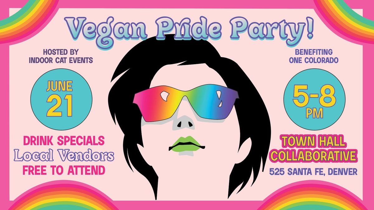 Vegan Pride Party!