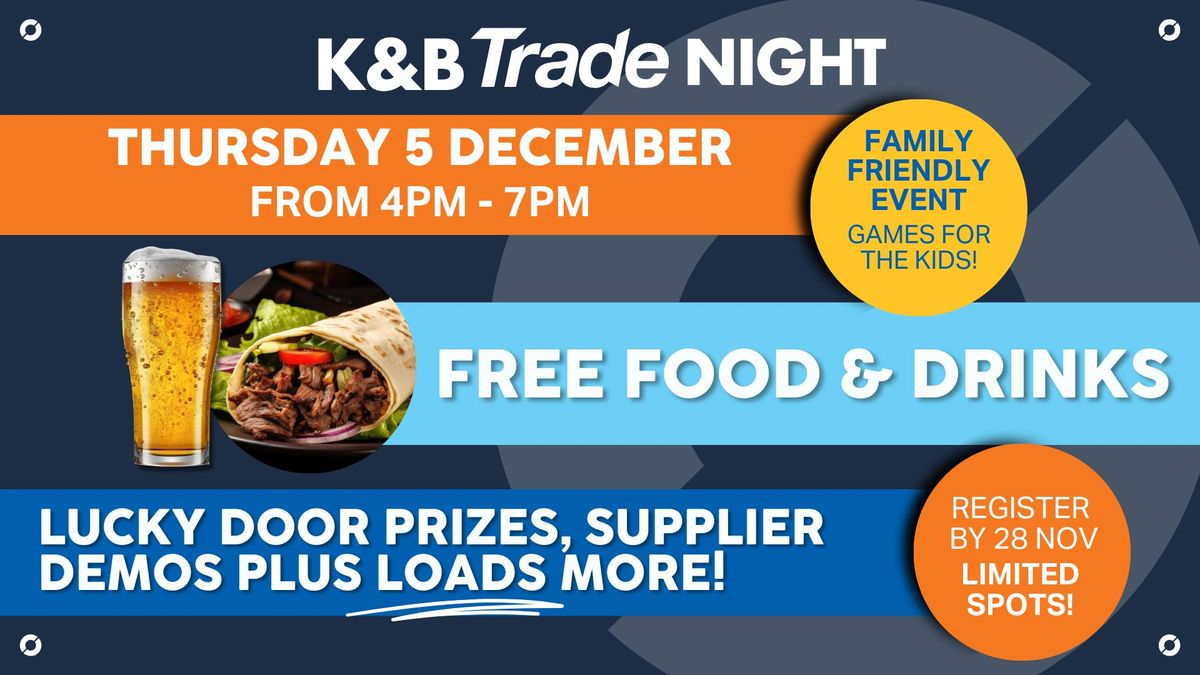 K&B Trade Event