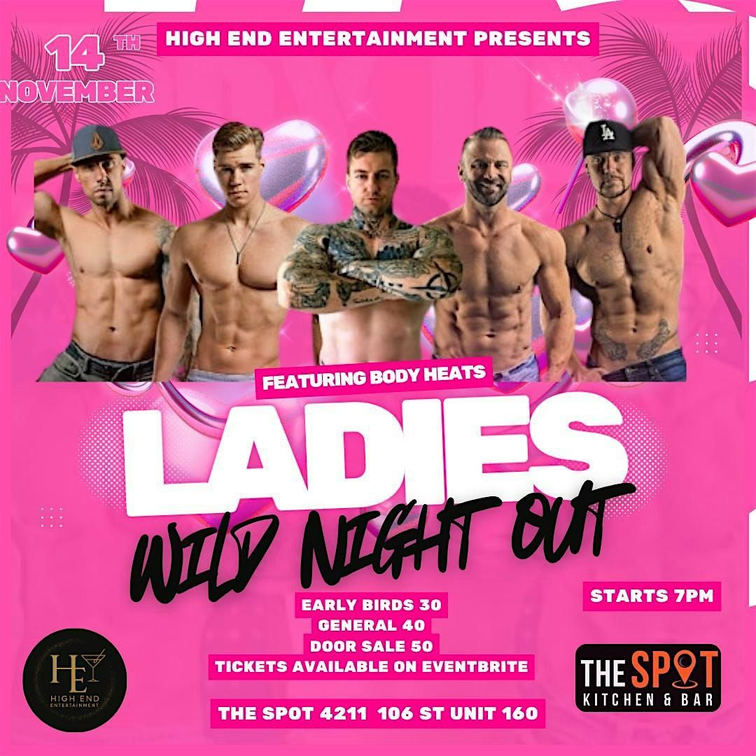 Ladies Wild Night Out x Body Heats