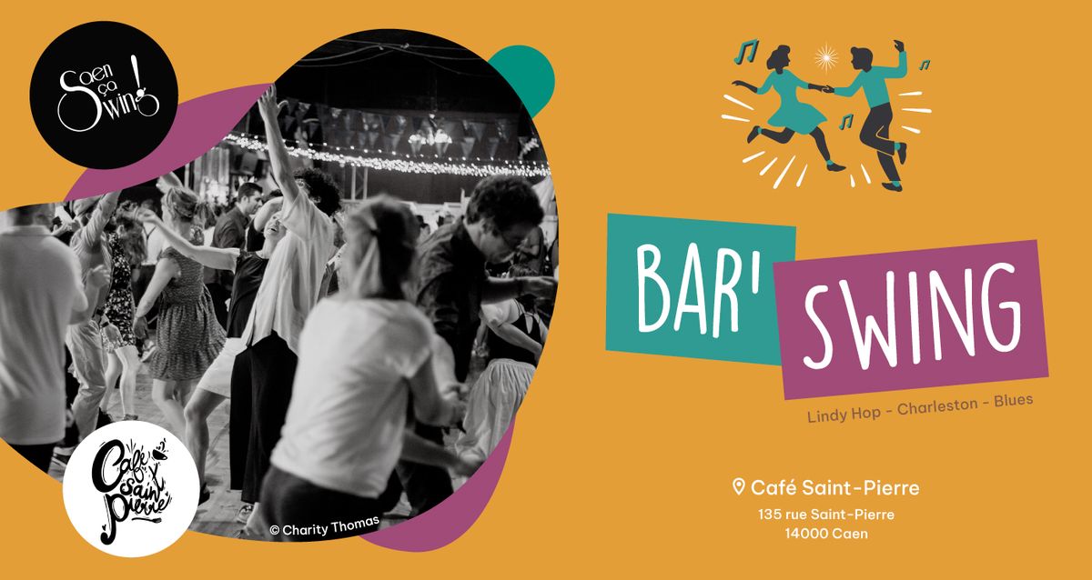 Bar'swing au Caf\u00e9 Saint-Pierre