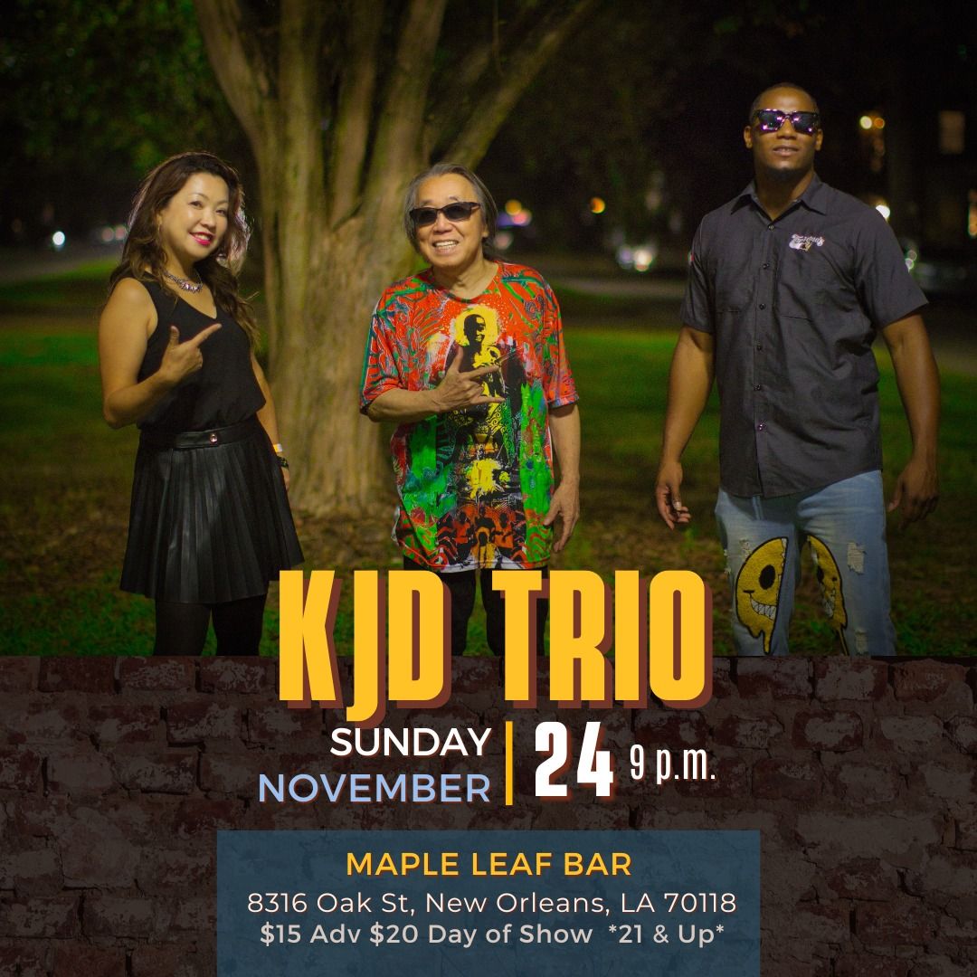 KJD Trio Live at Maple Leaf Bar 