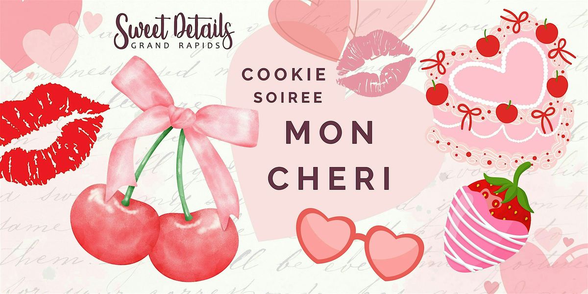 Mon Cheri Galentine's  Cookie Brunch