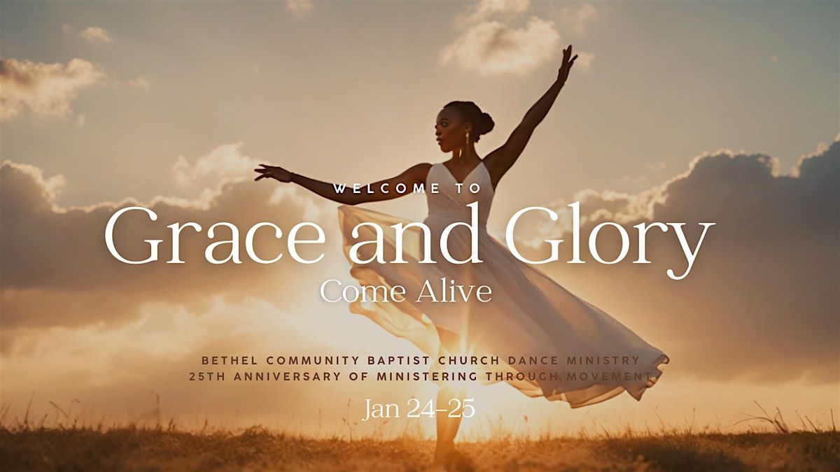 Grace and Glory Come Alive: Banquet