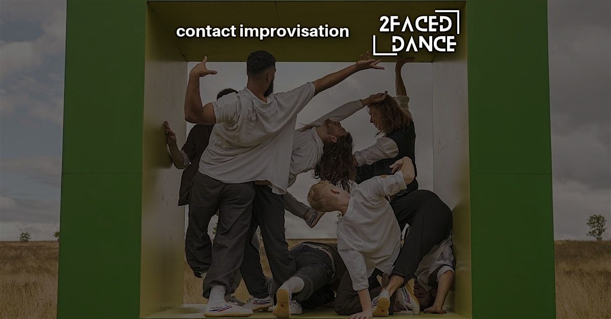 LIMITED EDITION - MIDWEEK RETREAT - contact improvisation  2 - 2Faced Dance