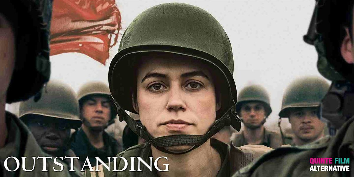 Quinte Film Alternative - Out Standing 2pm