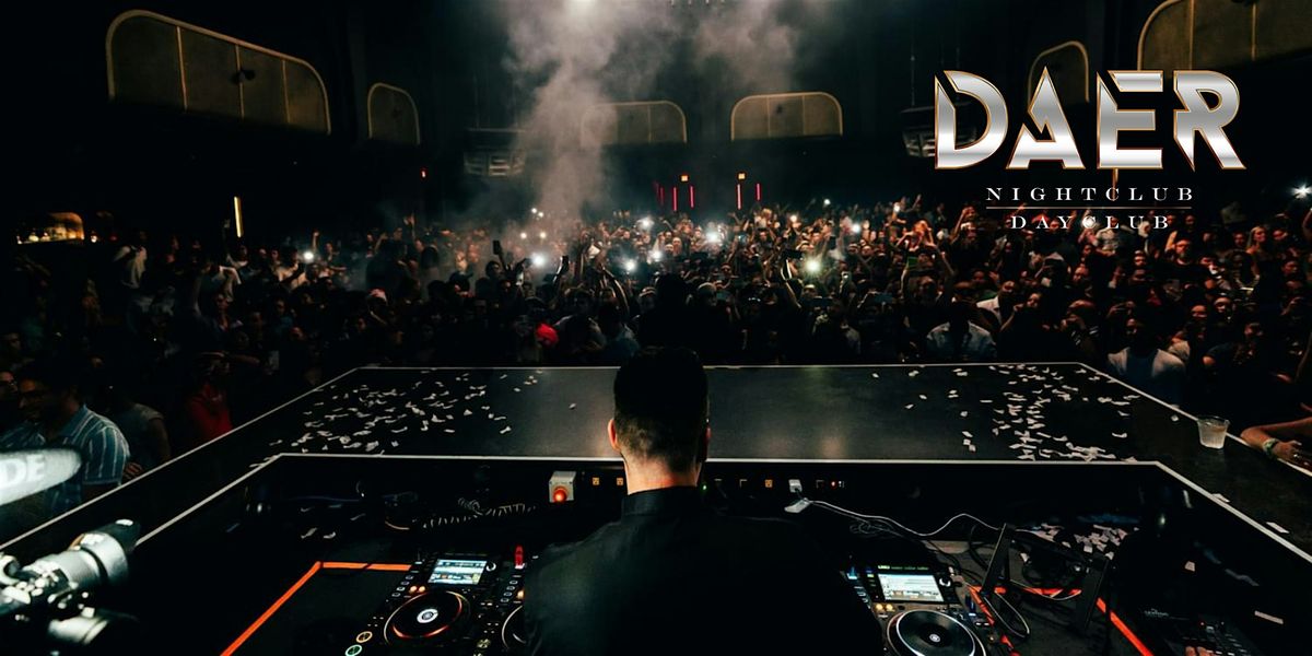 Party of the Year | DAER The #1 Club