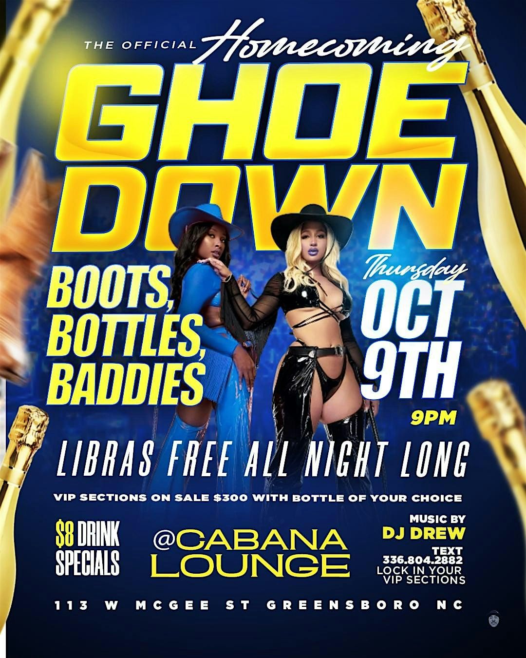 The Official GHOEDOWN (Boots , Bottles and Baddies)