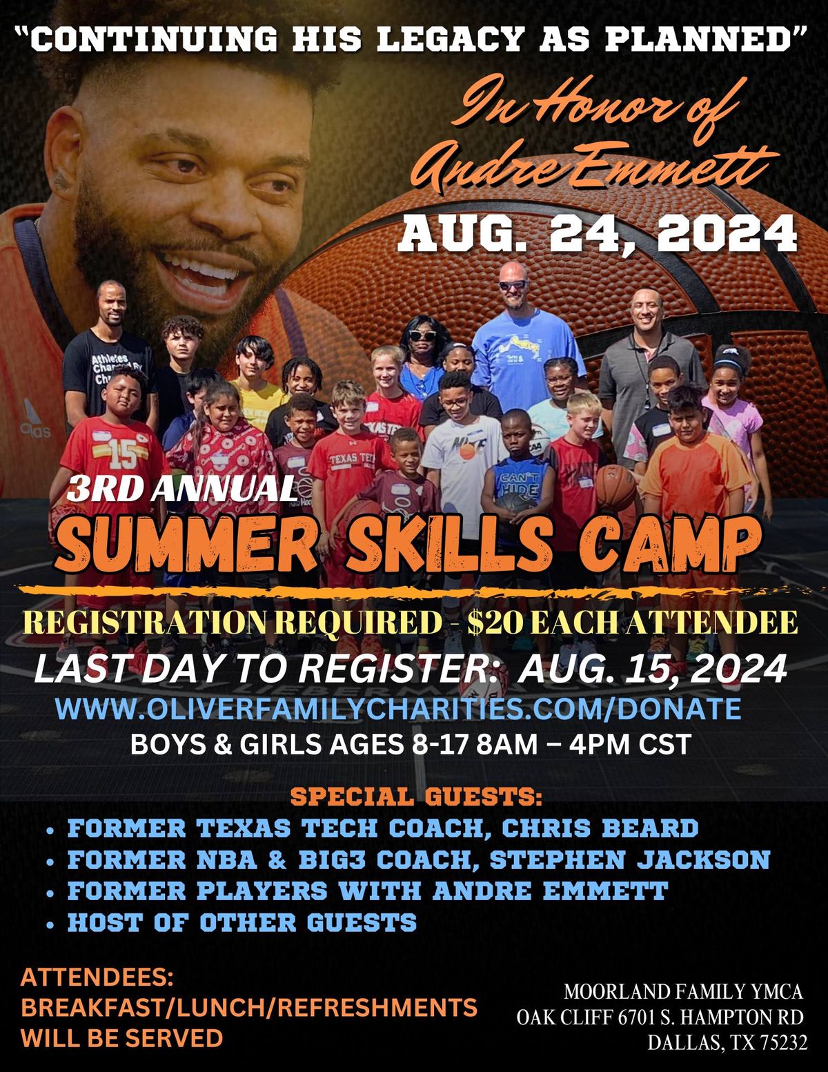 3rd Annual Summer Skills Camp - Honoring Andre Emmett