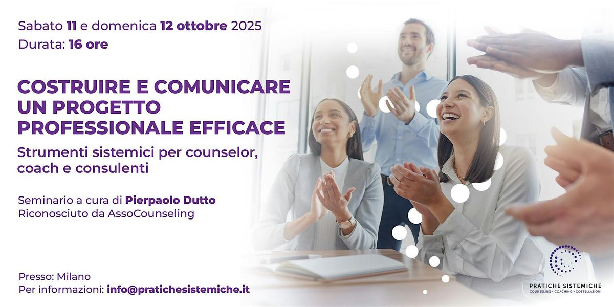 COSTRUIRE E COMUNICARE UN PROGETTO PROFESSIONALE EFFICACE