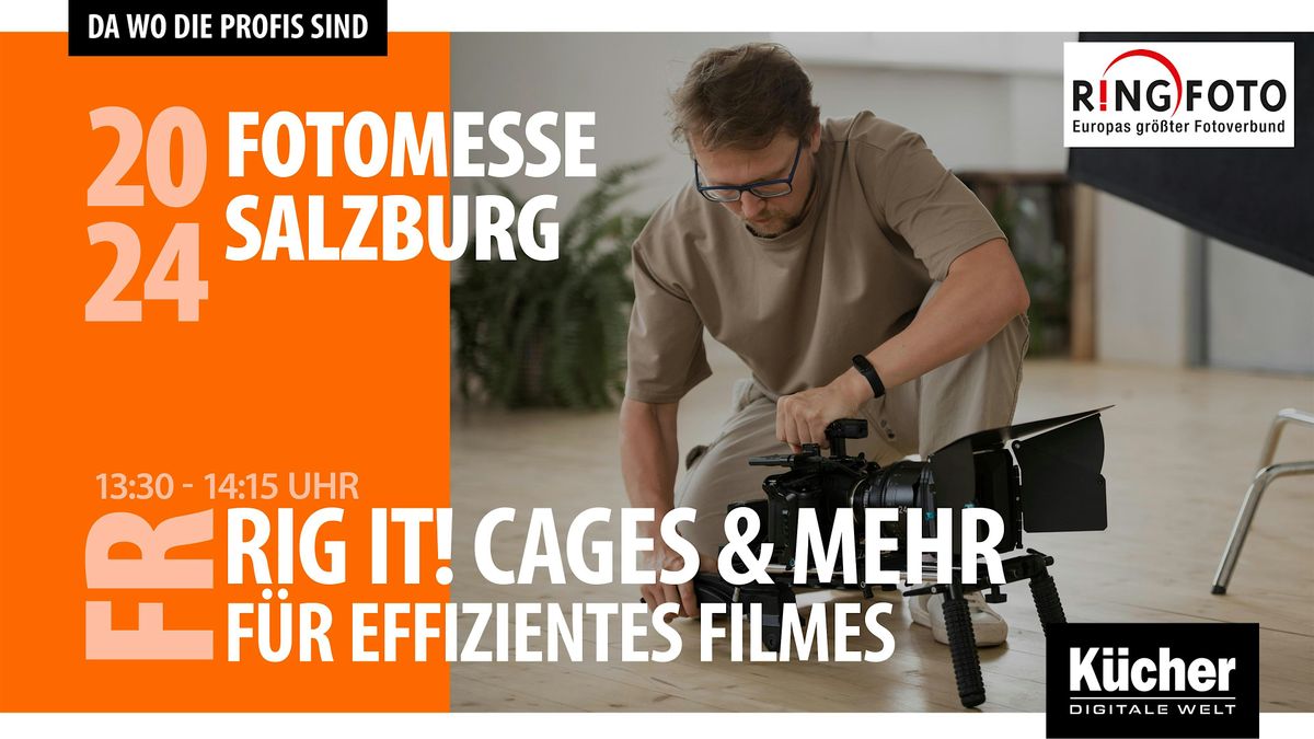 Rig it! \u2013 Effizientes Filmen mit dem richtigen Zubeh\u00f6r