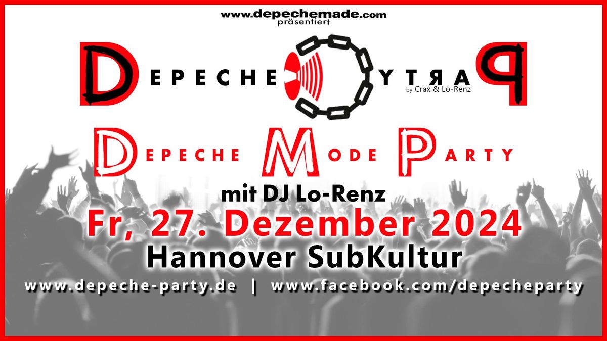 Depeche Mode Party Hannover 27.Dez 2024 SubKultur DJ Lo-Renz  (Tickets!)