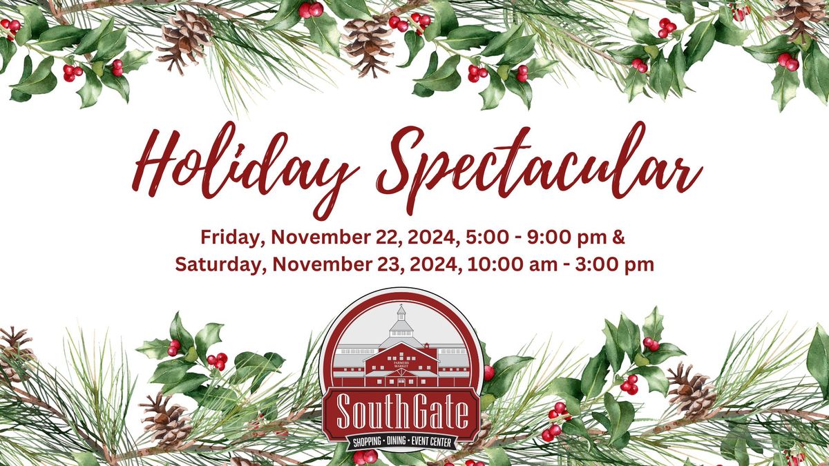 2024 Southgate Crossing Holiday Spectacular