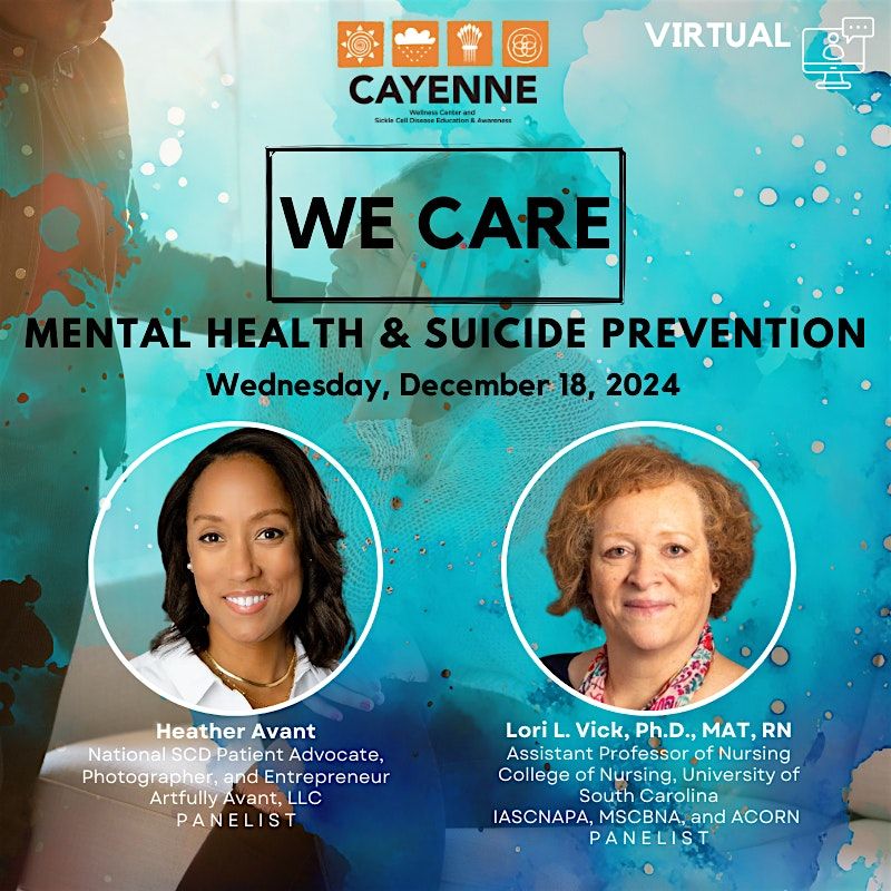 We Care! Mental Health & Suicide Prevention Part III